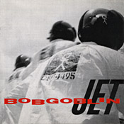 Bobgoblin - Jet