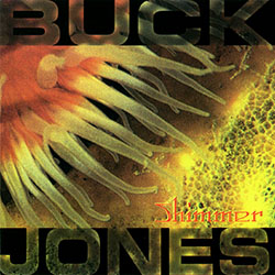 Buck Jones - Shimmer