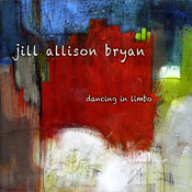 Jill Allison Bryan - Dancing in Limbo