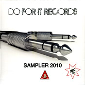 Do For It Records Sampler 2010
