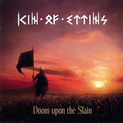 Kin of Ettins - Doom Upon the Slain