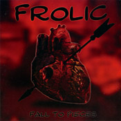 Frolic - Fall to Pieces