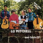 Lu Mitchell and Catch-23 - Blue Light Special