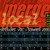 Merge Local Access Sessions: Vol. 1 Summer 2000