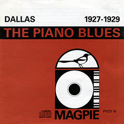 The Piano Blues: Dallas 1927-1929