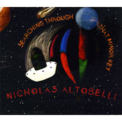 Nicholas Altobelli - Searching Through That Minor Key