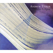 Andrew Tinker - Upon the Ecliptic