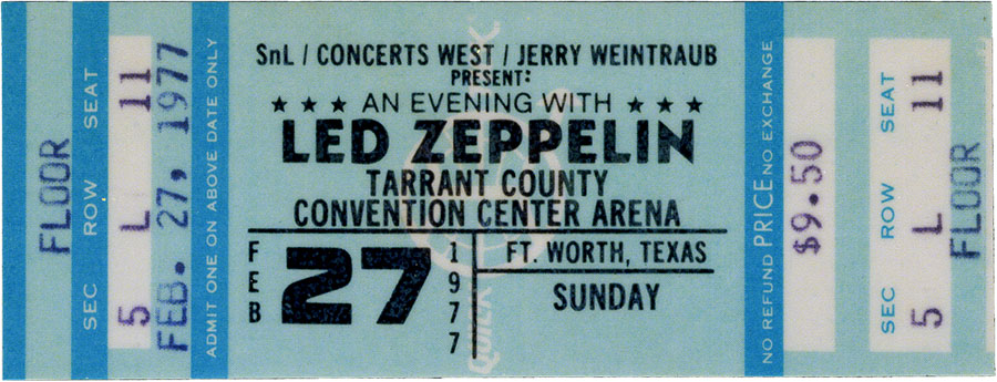 Led Zeppelin concert ticket, February 27, 1977