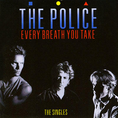 The Police - Every Breath You Take: The Singles