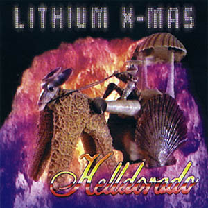 Lithium X-Mas - Helldorado