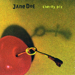 Jane Doe - Cherry Pie