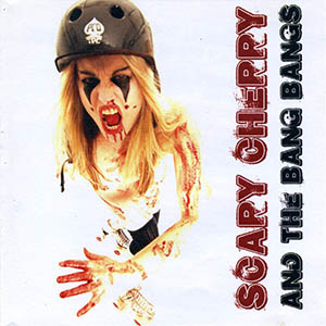 Scary Cherry and the Bang Bangs - Limited Edition EP