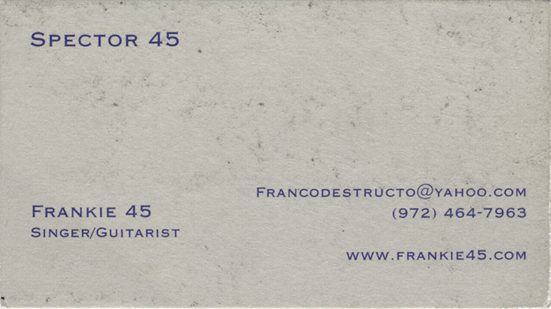 Business card for Frankie Campgana of Spector 45