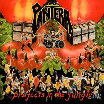 "Projects in the Jungle" by Pantera